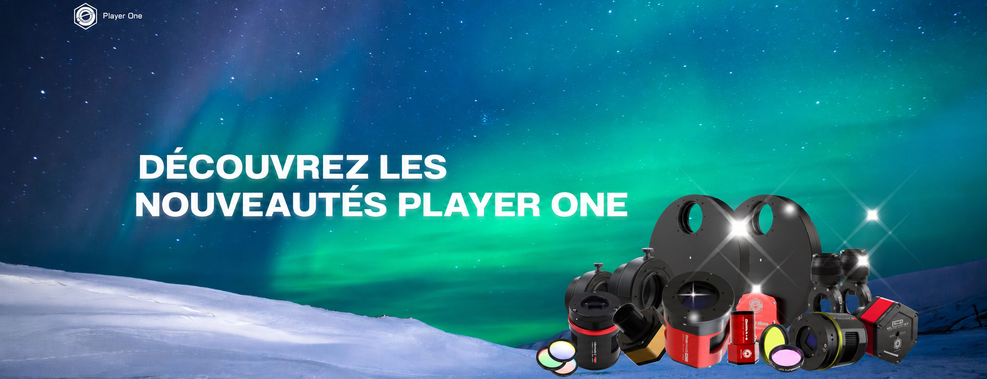 Découvrez les nouveautés Player One